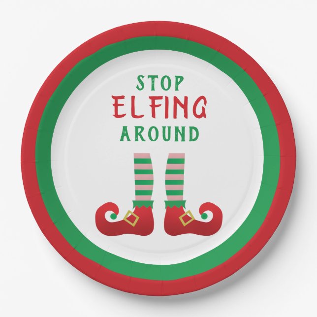 Stopp Elfing Around Funny Christmas Sprichwort Pappteller (Vorderseite)