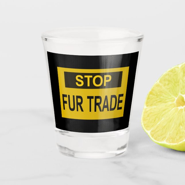 Stopp Femtrade Zeichen gelb Schnapsglas (Vorderseite)