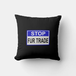 Stopp Fur Trade Blue Schild Kissen