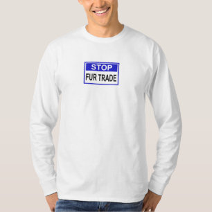Stopp Fur Trade Blue Schild T-Shirt