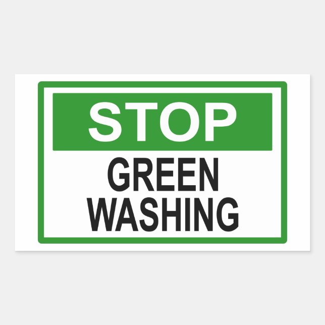 Stopp Greenwaschen Signer T - Shirt Rechteckiger Aufkleber (Vorderseite)