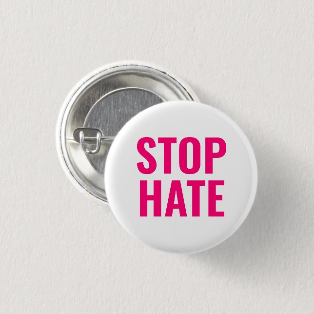 Stopp Hass, Hot Pink Fuchsia Weiße Button-Taste Button (Vorne & Hinten)