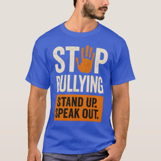 STOPP MOBBING – STEH AUF. SPRICH DICH AUS. T-Shirt