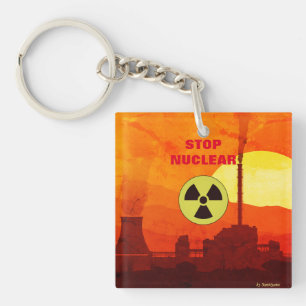 Stopp Nuclear Schlüsselanhänger