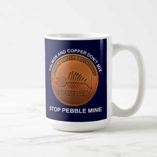 Stopp Pebble Mine - Pebble Mine Penny Kaffeetasse
