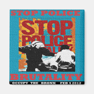 Stopp Police Brutality, Occupy the Bronx Flyer 201 Magnet