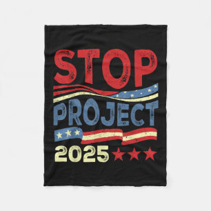 Stopp Project 2025 Anti Trump USA Flagge Politisch Fleecedecke