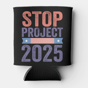 Stopp Project 2025 Trump American Patroitic Dosenkühler