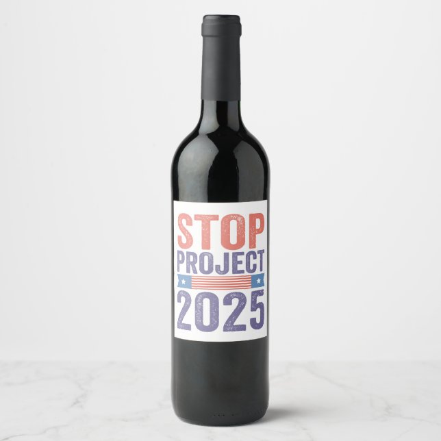 Stopp Project 2025 Trump American Patroitic Weinetikett (Vorderseite)