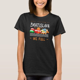 Stopp Umzug nach Bratislava Wir Vollslowakischen S T-Shirt