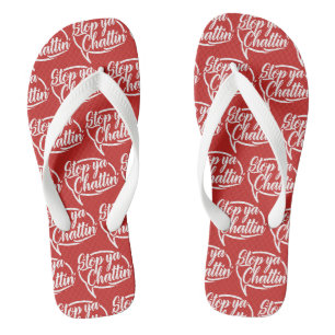 Stopp Ya Chattin' Manchester Slang Flip Flops