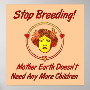Stoppen der Überbevölkerung Poster
