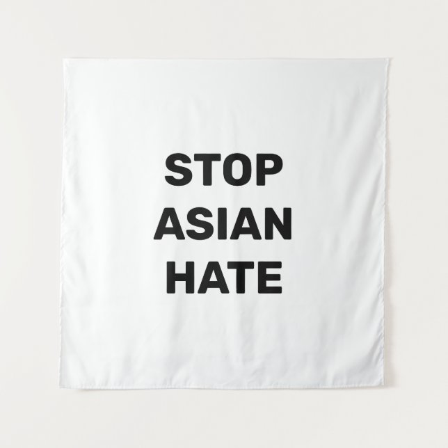 Stoppen des asiatischen Hasses, Schwarz-weißes Zei Wandteppich (Vorderseite)