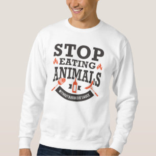 Stoppen des Essens von Tieren Sweatshirt