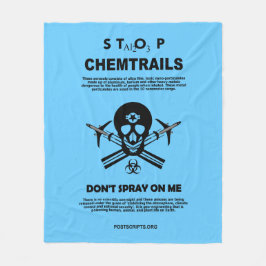 Stoppen Sie Chemtrails - Spray mich nicht an! Fleecedecke