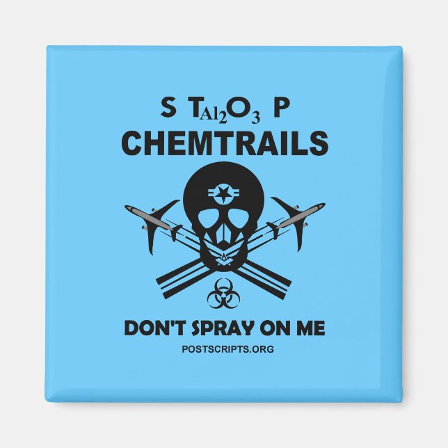 Stoppen Sie Chemtrails - Spray mich nicht an! Magnet (Vorne)