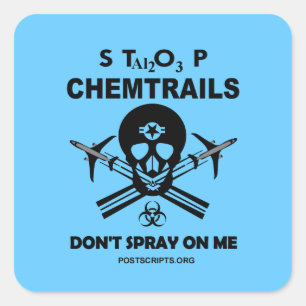 Stoppen Sie Chemtrails - Spray mich nicht an! Quadratischer Aufkleber