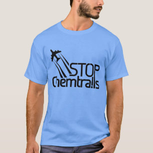 Stoppen Sie Chemtrails T - Shirt