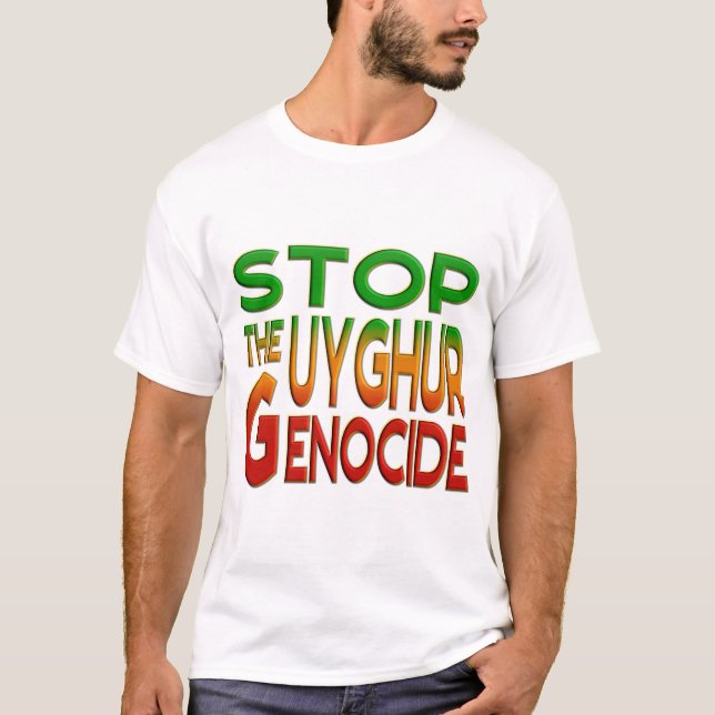 STOPPEN SIE DAS UYGHUR-GENOZID T-Shirt (Vorderseite)