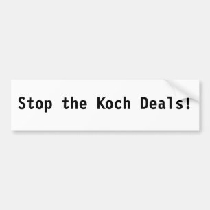 Stoppen Sie die Koch Abkommen! Autoaufkleber