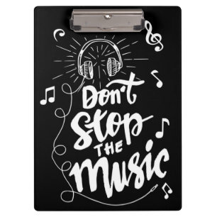 Stoppen Sie die Musikklatsche nicht Klemmbrett