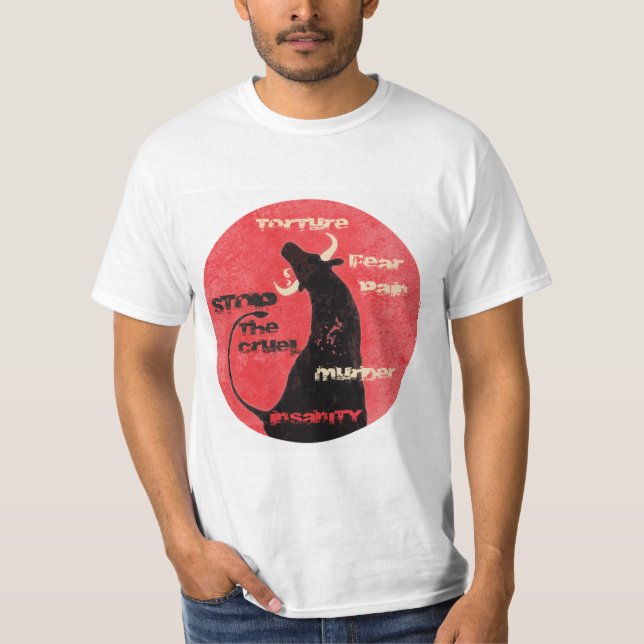 Stoppen Sie die Stierkämpfe - T - Shirt (Vorderseite)