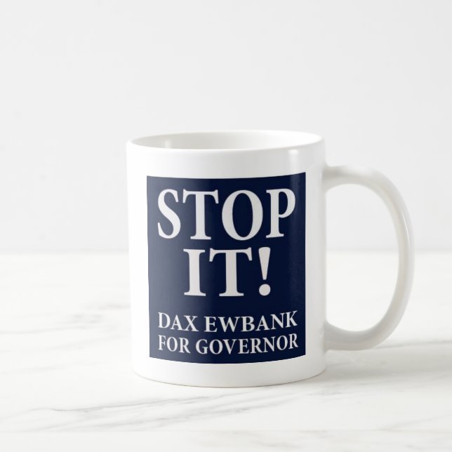 STOPPEN SIE ES! Dax Ewbank für Kaffeetasse (Rechts)