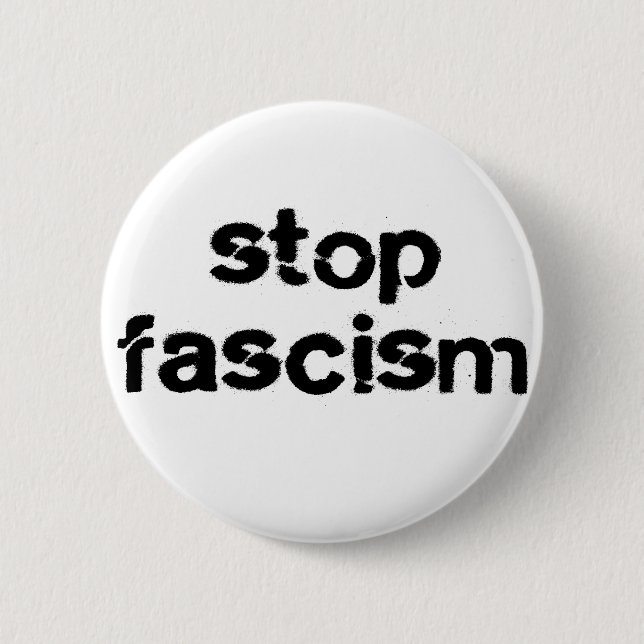 Stoppen Sie Faschismus Button (Vorderseite)
