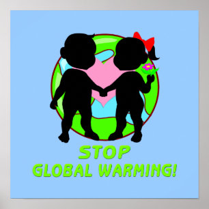 Stoppen Sie globales Erwärmungs-Plakat Poster