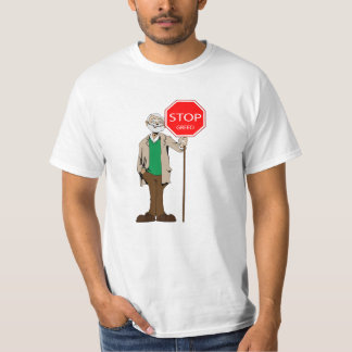 Stoppen Sie Habsucht T-Shirt