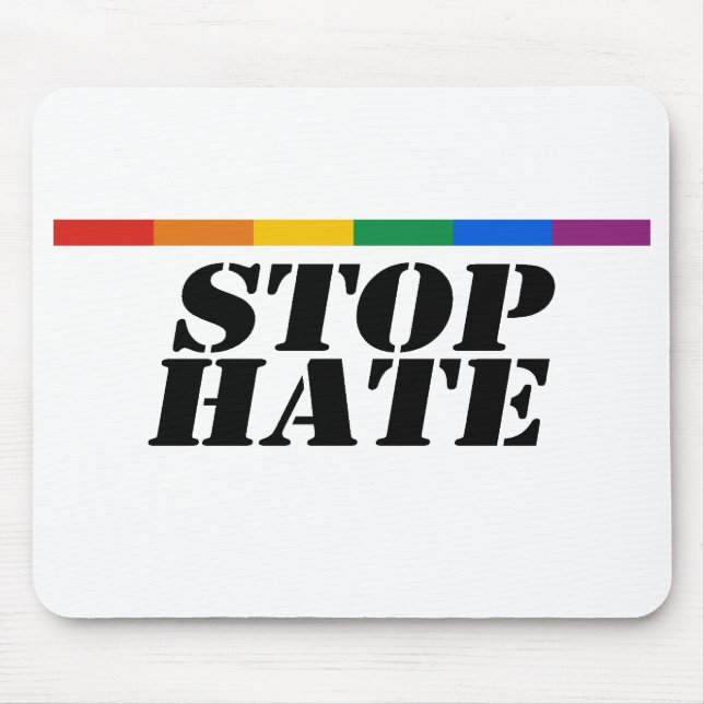 Stoppen Sie Hass Mousepad (Vorne)
