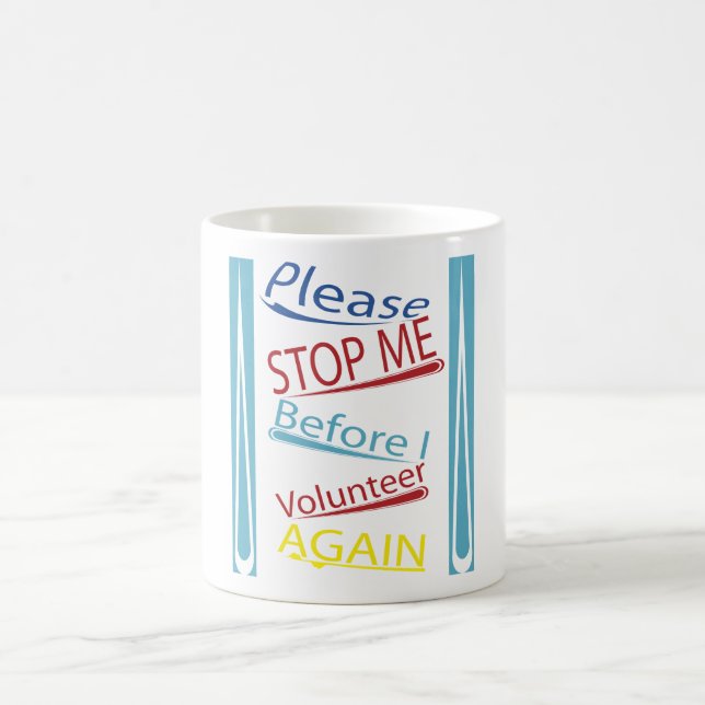 Stoppen Sie mich bitte, bevor ich mich wieder Kaffeetasse (Mittel)