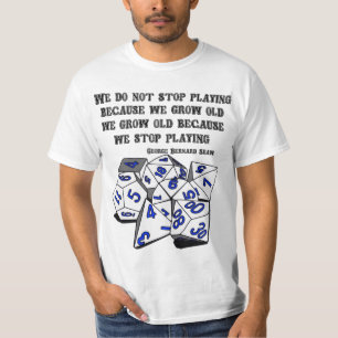 Stoppen Sie nie zu spielen - RPG-Version T-Shirt