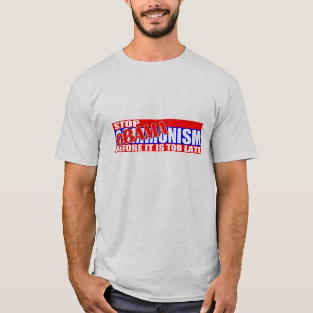 Stoppen Sie Obamanism! T-Shirt (Vorderseite)
