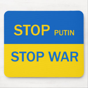 Stoppen Sie Putin, stoppen Sie den Krieg Mousepad! Mousepad