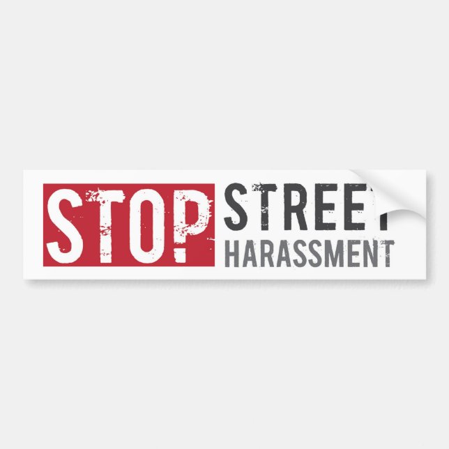 Stoppen Sie Straßen-Belästigungs-Autoaufkleber Autoaufkleber (Vorne)