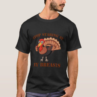 Stoppen Sie Stress an meiner Türkei Brüste Funny T T-Shirt