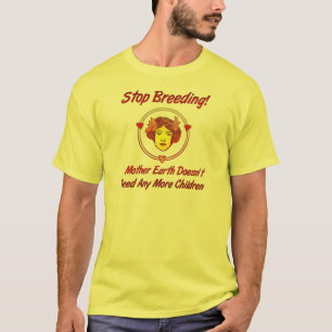 Stoppen Sie Überbevölkerung T-Shirt