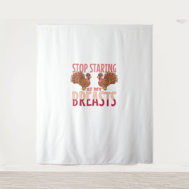 stoppen starren auf meine Brüste Truthahnhühnchen  Wandteppich (Vorderseite)