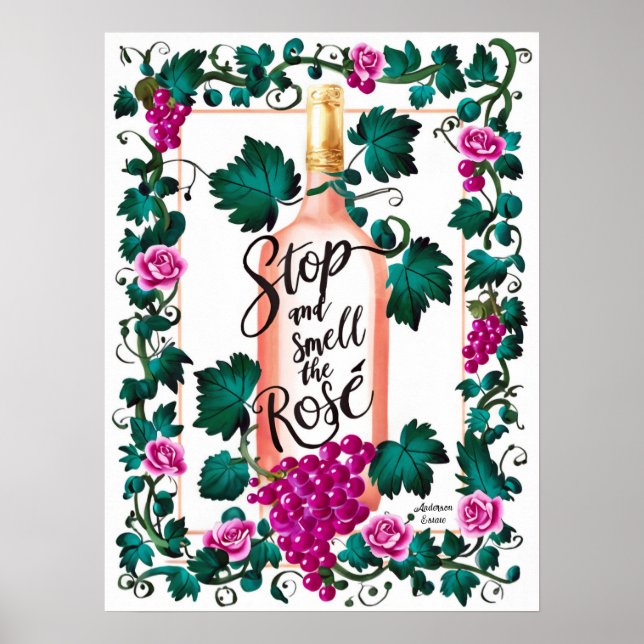 Stoppen und riechen Sie den Roséwein nach Maß Poster (Vorne)