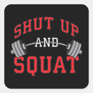 Stoppen und Squat - Leg Day Workout Motivierend Quadratischer Aufkleber