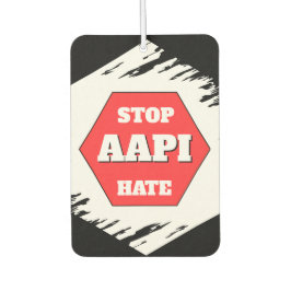 Stoppt AAPI-Hass  Autolufterfrischer