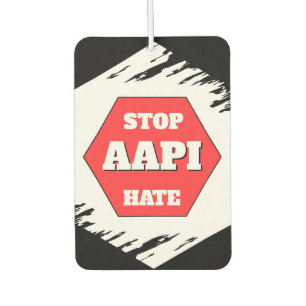 Stoppt AAPI-Hass  Autolufterfrischer