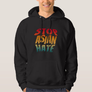Stoppt asiatischen Hass Hoodie
