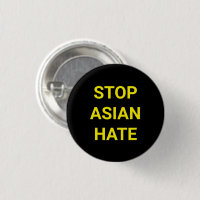 Stoppt asiatisches Hass, schwarz-gelbes Button