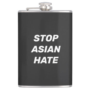 Stoppt Asiatisches Hass, Schwarz-weiße Vinyl-Wrap Flachmann