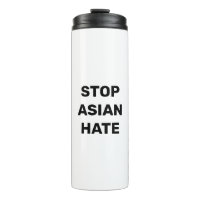 Stoppt asiatisches Hass, Schwarz-weißes Thermaltum
