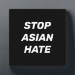 Stoppt asiatisches Hass, Schwarz-weißes Zeichen Fotoplatte<br><div class="desc">Stopp Asian Hate,  Schwarz-weiße Schilderplakette Stoppt Gewalt gegen asiatische Menschen,  Stopp Covid 19 Corona Virus Hassverbrechen,  AAPI Community</div>