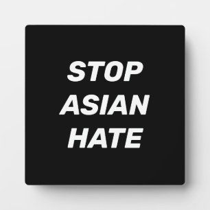 Stoppt asiatisches Hass, Schwarz-weißes Zeichen Fotoplatte