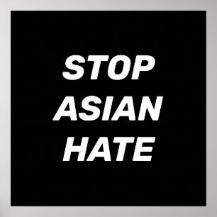 Stoppt das asiatische Hass, Schwarz-weiß Poster